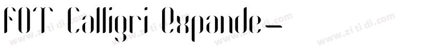 FOT Calligri Expande字体转换